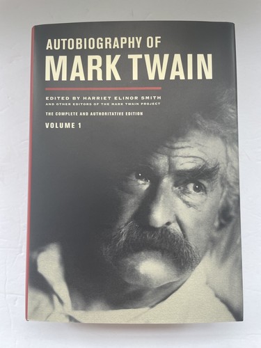 Autobiography of Mark Twain Vol 1 First Print 2010 Harriet Elinor Smith MINT - Picture 1 of 12