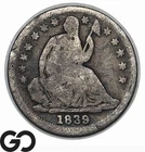 1839 Seated Liberty Half Dime, No Drapery