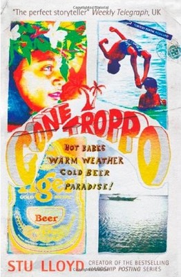 GONE TROPPO By Stu Lloyd **BRAND NEW**