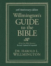 Willmington's Guide to the Bible 30th Anniversary Edition [Hardback]