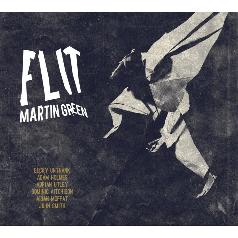 Martin Green Flit CD NEW