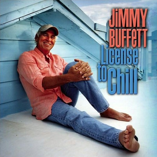 JIMMY BUFFETT License To Chill CD With Poster *SEALED* Scarlet Begonias - Picture 1 of 2