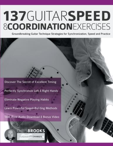 137 Guitar Speed & Coordination Exercises | Chris Brooks (u. a.) | Taschenbuch - Bild 1 von 1