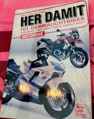 Buch   Her damit    101 Gebraute Motorräder  Motor Buch Verlag 9783613036437