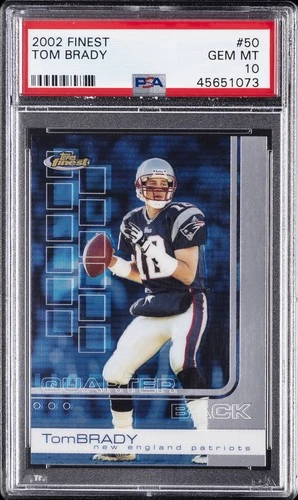 2002 FINEST #50 TOM BRADY PSA 10