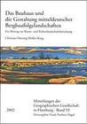 Das Bauhaus und die Gestaltung mitteldeutscher Bergbaufolgelandschaften von Christian Hartwig Müller-Krug (2002, Taschenbuch)
