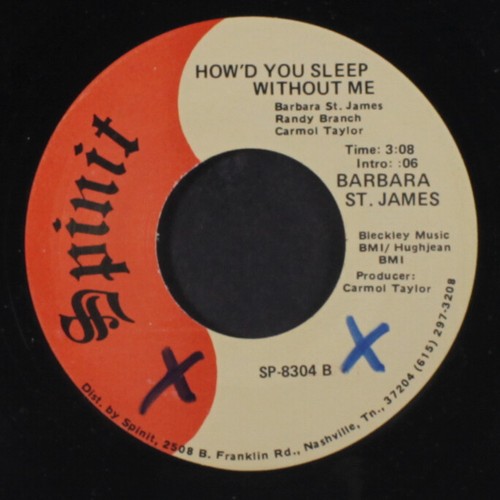 BARBARA ST. JAMES: how'd you sleep without me / magnum & i SPINIT 7" Single - 第 2/2 張圖片