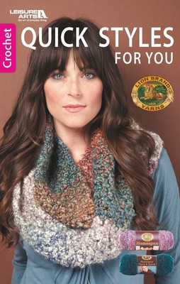 Leisure Arts Quick Styles For You Crochet Book