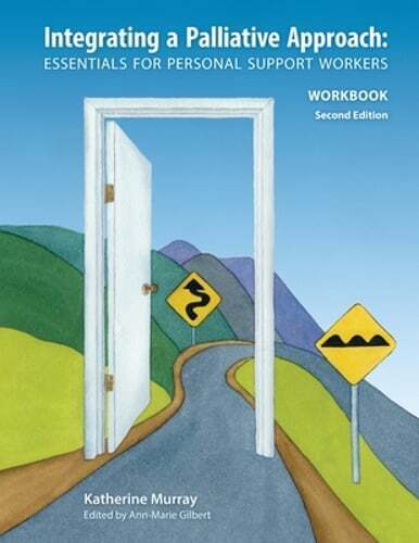 Integrating a Palliative Approach Workbook 2nd Edition, Revised: Essentials For - Imagen 1 de 1