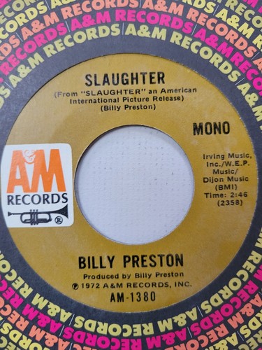Nos 45- BILLY PRESTON - SLAUGHTER / GOD LOVES YOU -Mono A&M - Picture 1 of 5