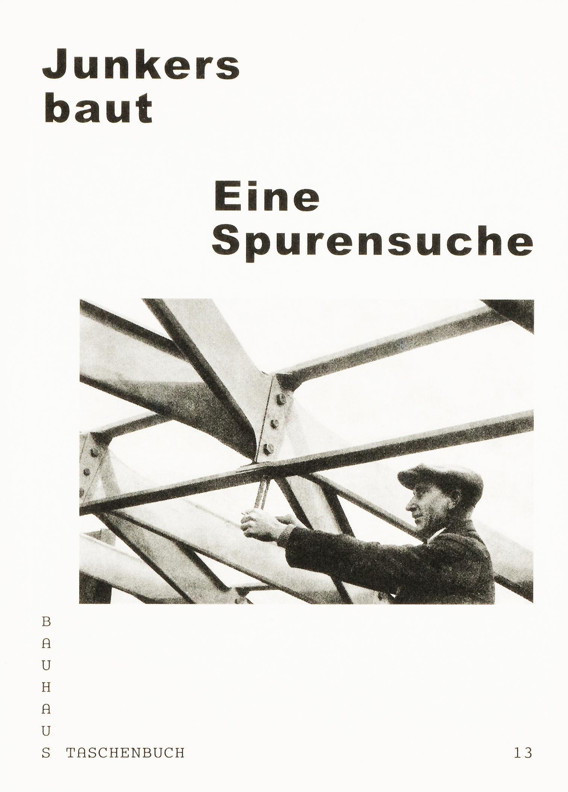 Thumbnail - Junkers Baut Eine Spurensuche Andreas Butter (u. A.) Taschenbuch 260