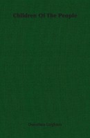Children Of The People | Dorothea Leighton | Taschenbuch | Englisch | 2006