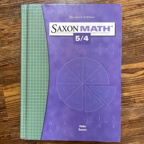 Saxon Math Textbook, 2004 Hardback 5/4 Student Edition