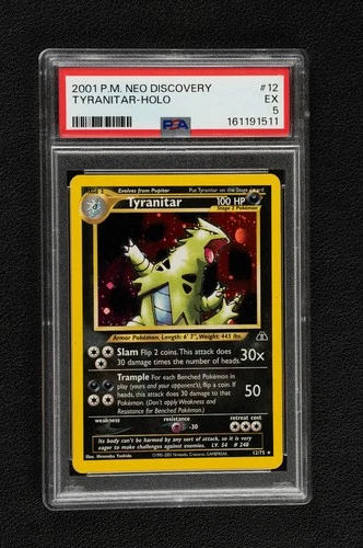 Graded 2001 Pokemon Neo Discovery Tyranitar Holo #12/175 - PSA 5 EX