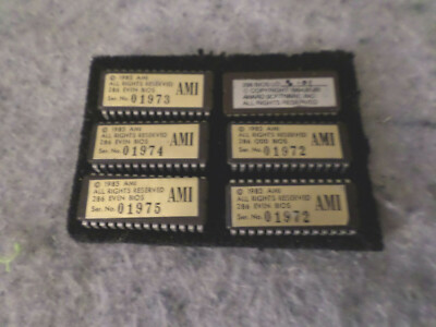 RATED REAL FROM NOTHIN’ TO SOMETHIN’ AMI INTEL 286 and 286 Bios Chips (odd and even) used