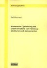 Numerische Optimierung des Crashverhaltens von Fahrzeugstrukturen und -komponenten von Ralf Blumhardt (2002, Taschenbuch)