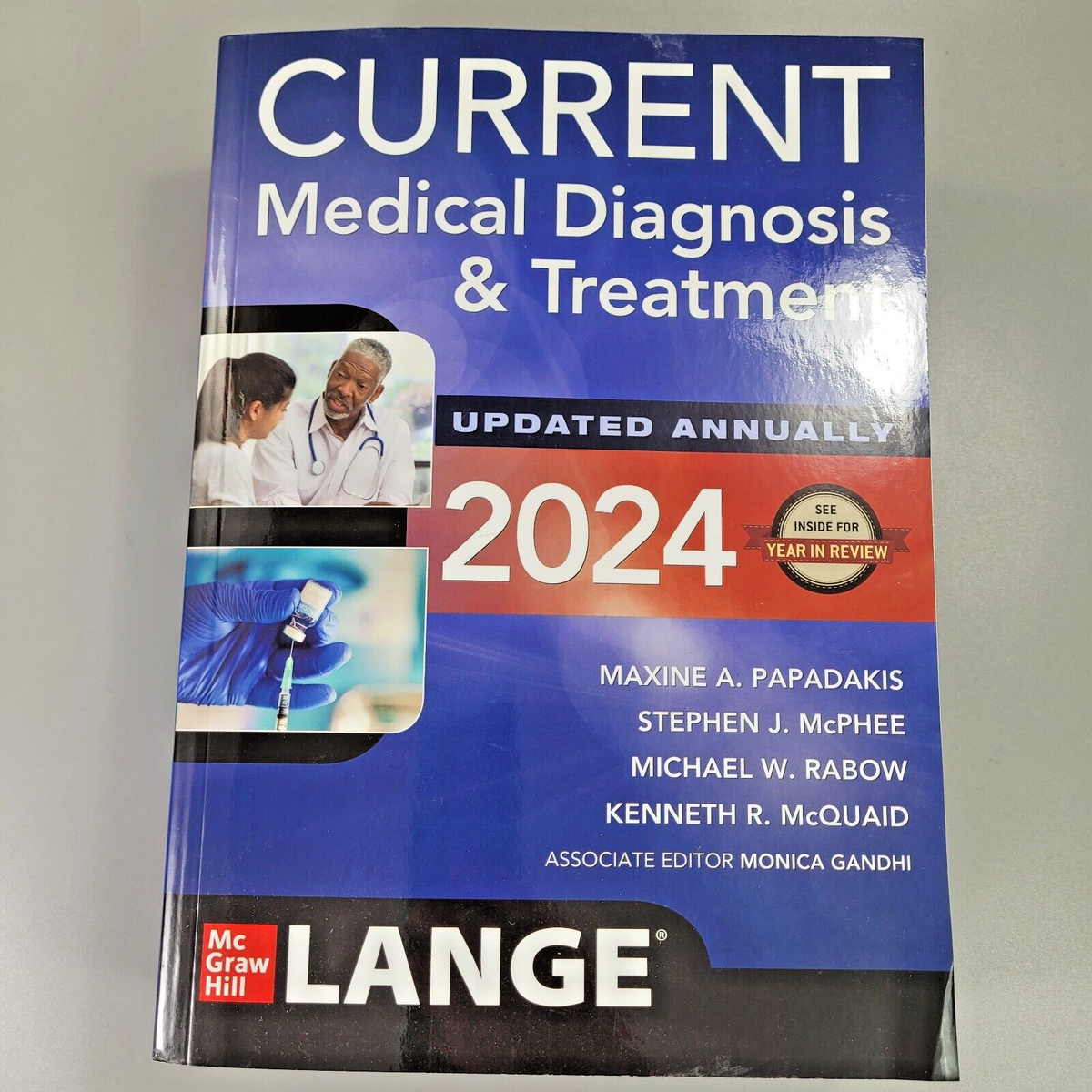 CURRENT Medical Diagnosis and Treatment 2024 by Monica CURRENT Medical Diagnosis and Treatment 2024 by Monica