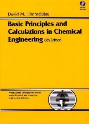 Basic Principles and Calculations in Chemical- hardcover, 0133057984, Himmelblau