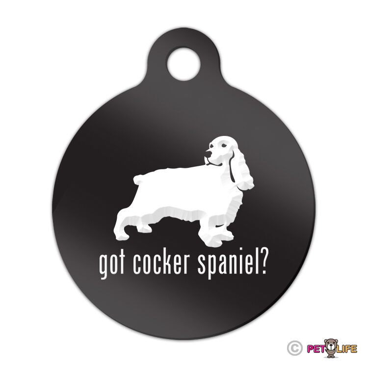 Got Cocker Spaniel Engraved Keychain Round Tag w/tab english Man