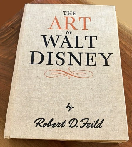 The Art of Walt Disney 1942 Robert Feild Legendary Book on Animation Production - product listing photo