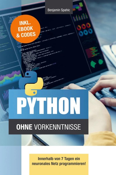 Python Ohne Vorkenntnisse Benjamin Spahic Taschenbuch 148 S. Deutsch 2024-image