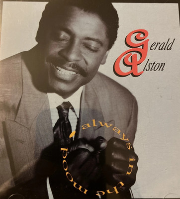 Always in the Mood - Gerald Alston - CD - Pristine - Free Ship!