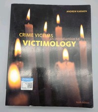 Crime Victims An Introduction to Victimology Tenth Ed By Andrew Karmen Cengage