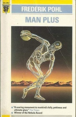 Man Plus: No 12 (Classic S.F.) - Pohl, Frederik