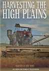 Harvesting The High Plains 0841887019989 DVD Region 1