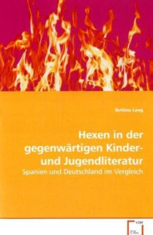 Thumbnail - Bettina Lang | Hexen In Der Gegenwärtigen Kinder- Und Jugendliteratur