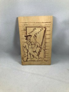 Postcard-Wooden-Howdy-Folks-Hank-Wood