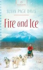 Fire and Ice (Heartsong Presents, No 881) - Mass Market Paperback - VERY GOOD