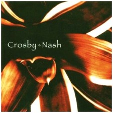 CROSBY & NASH - CROSBY & NASH 2 CD NEU 