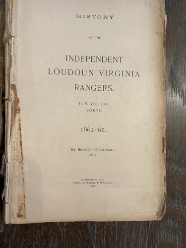 Civil War History Of The Independent Loudoun Virginia Rangers 1st Edition 1896