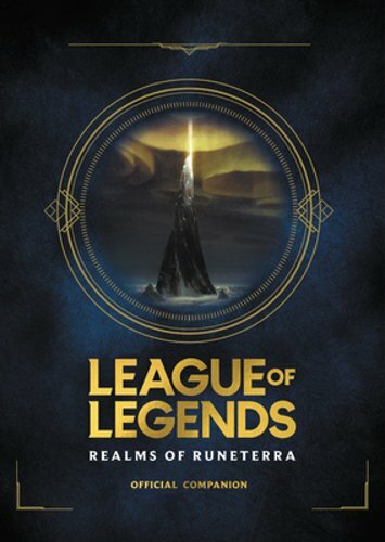 League of Legends: Realms of Runeterra (Official Companion) by Riot Games: New - Picture 1 of 1