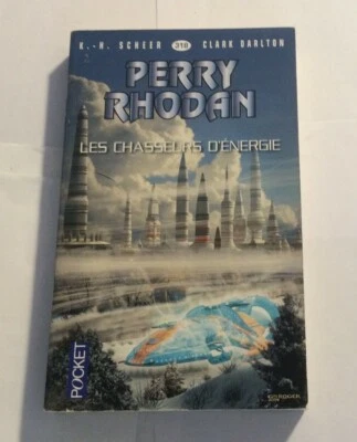 PERRY RHODAN N°318, K.H.Scheer& Clark Darlton, Le s chasseurs d'énergie, TBE - Photo 1/2