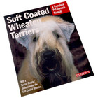 New Soft Coated Wheaten Terriers Barrons Complete Pet Owners Manuals