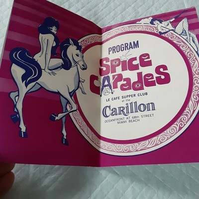 VTG LE CAFE SUPPER CLUB -CARILLON HOTEL- MIAMI BEACH FLYER -SPICE CAPADES