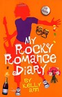 My Rocky Romance Diary by Liz Rettig (Paperback, 2015)