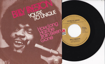Billy Preston  -You're So Unique / How Long Has The Train Been Gone- 7'' 45 