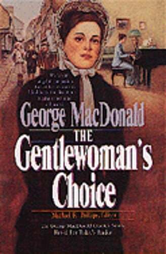 The Gentlewoman's Choice by George MacDonald: New - Imagen 1 de 1