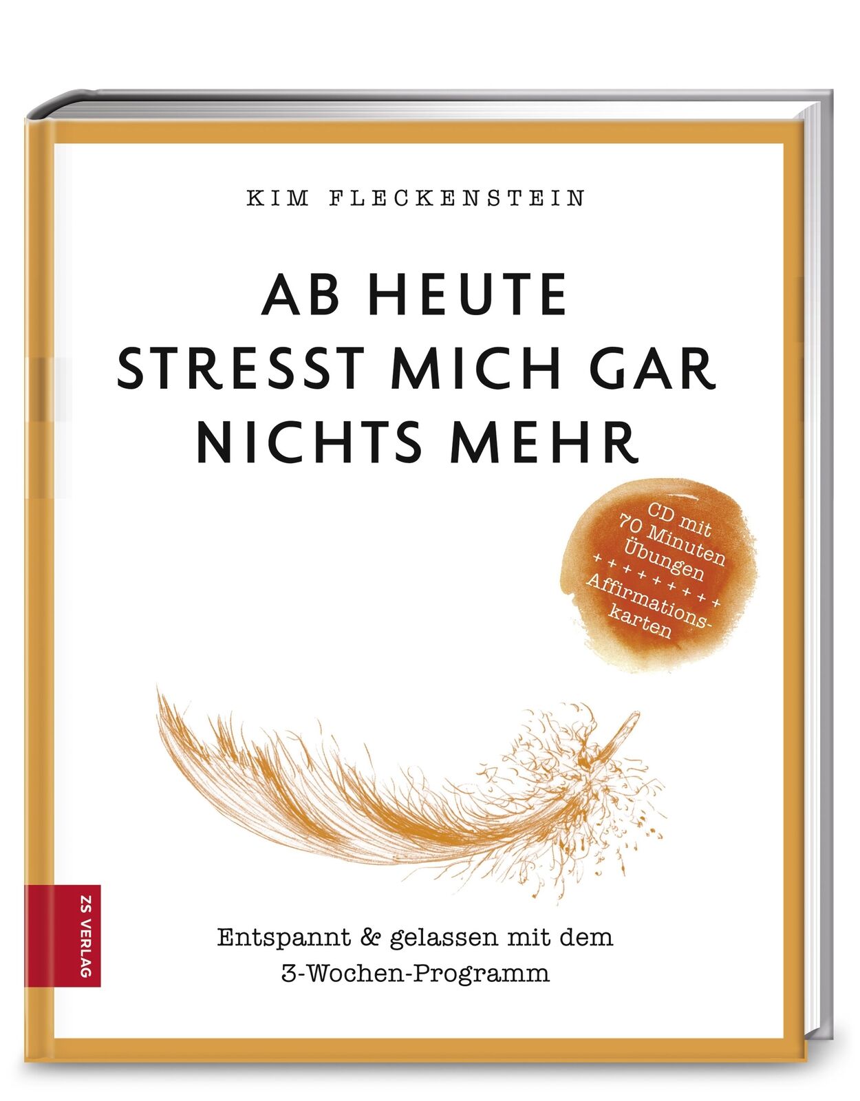 Thumbnail - Kim Fleckenstein / Ab Heute Stresst Mich Gar Nichts Mehr