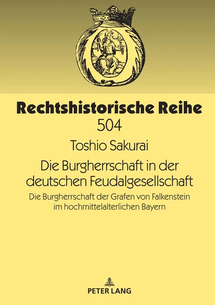 Toshio Sakurai | Die Burgherrschaft In Der Deutschen Feudalgesellschaft | Buch-image