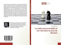 La Veille Concurrentielle Et Son RôLe Dans La Prise De DéCision Daria Demongeot