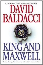 King and Maxwell (King & Maxwell Series) By David Baldacci