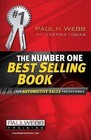 The Number One Best Selling Book ... for Automotive Sales Professionals by Cynthia Tobias, Professor of Politics Paul Webb (Paperback / softback, 2013)