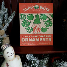 OLD VINTAGE RETRO STYLE SHINY BRITE ORNAMENTS SANTA CHRISTMAS PRINT WOODEN SIGN