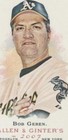 2007 Topps Allen & Ginter's - Bob Geren #330