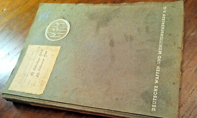 Geheimdokumente Deutsche Waffen- und Munitionsfabriken AG 1942-1944 DWM MFM 2WK