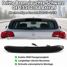 Bremslicht Dritte Bremsleuchte Schwarz 13372164 Für Opel ASTRA J  2010-2016